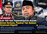 AF Ungkap Arah 100 Hari Kepemimpinan Suyudi: Mutasi Berkala, Pejabat Tak Sejalan Terancam Diganti