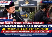 Agus Flores Desak Laporan Dugaan Pencemaran Nama Baik Institusi Polri Dialihkan ke Polres Indramayu, Status WhatsApp Inisial LS Jadi Sorotan