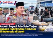 Kapolri Suyudi Ario Seto Tinjau Dugaan Pabrik Sabu Terbesar di Indonesia di Aceh