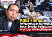 Agus Flores: Pengungkapan Narkotika Bukan Sekadar Penindakan, tetapi Upaya Melindungi Masyarakat