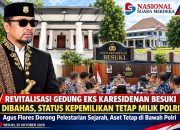 Revitalisasi Gedung Eks Karesidenan Besuki Dibahas, Agus Flores Tegaskan Status Aset Polri