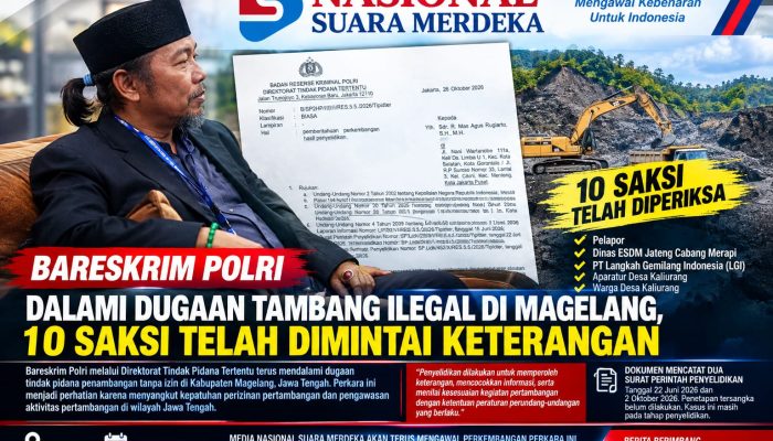BARESKRIM POLRI DALAMI DUGAAN TAMBANG ILEGAL DI MAGELANG, 10 SAKSI TELAH DIMINTAI KETERANGAN